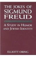 The Jokes of Sigmund Freud: A Study in Humor and Jewish Identity