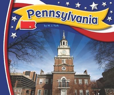 Pennsylvania (Statebasics) by M. J. York