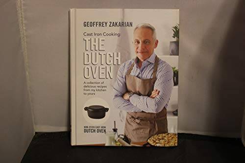 Cast Iron Cooking: The Dutch Oven – Hardcover By Geoffrey Zakarian – GOOD