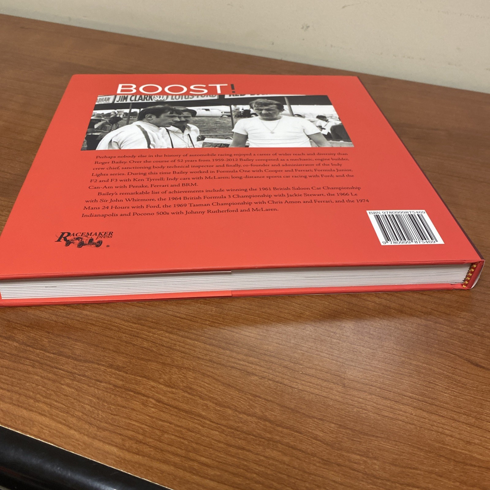 Boost!: Roger Bailey’s Extraordinary Motor Racing Career