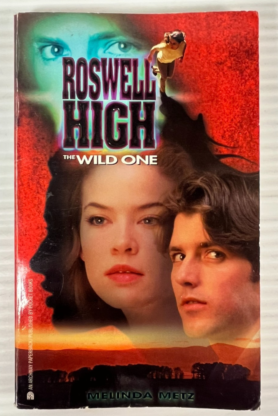 Roswell High: Wild One by Melinda Metz (1998, Mass Market) 0671023756 Archway
