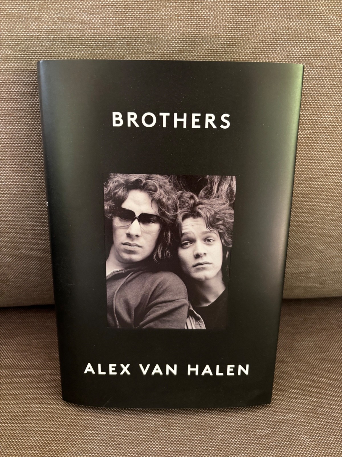 Brothers Alex Van Halen 1st Edition Hardcover Book