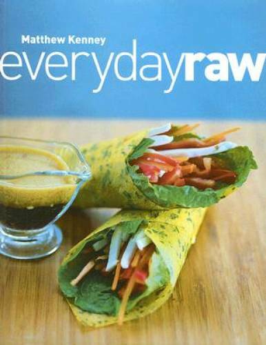 Everyday Raw – Paperback By Kenney, Matthew – GOOD