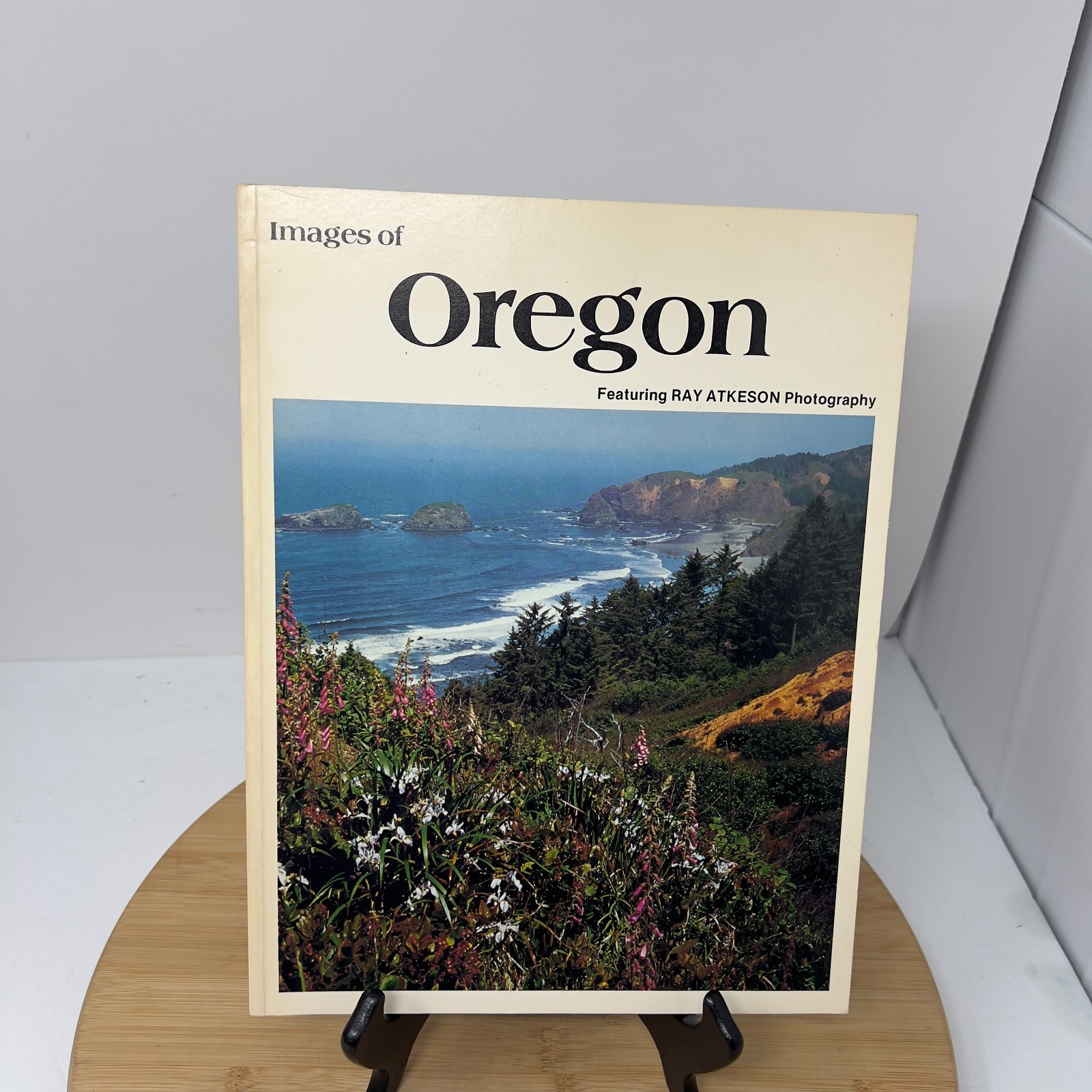 Images of OREGON Featuring Ray Atkeson Photography (Paperback, 1980)
