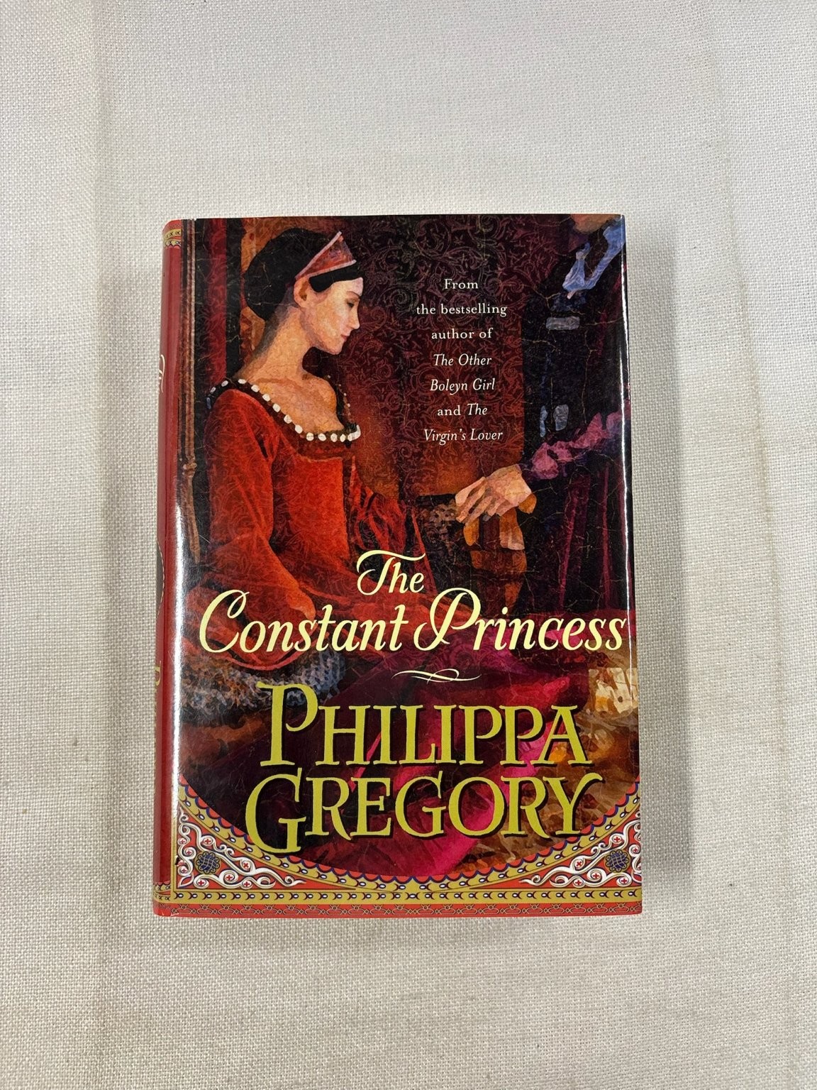 The Constant Princess Philippa Gregory 2005 Historical Fiction Touchstone