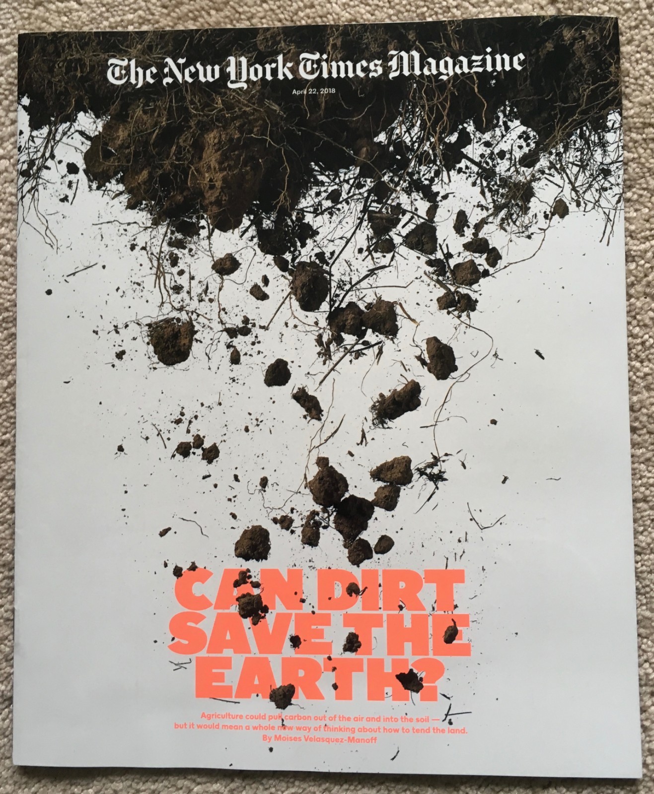 The New York Times April 22 2018 – The Earth & Dirt + Jerry Falwell Jr.