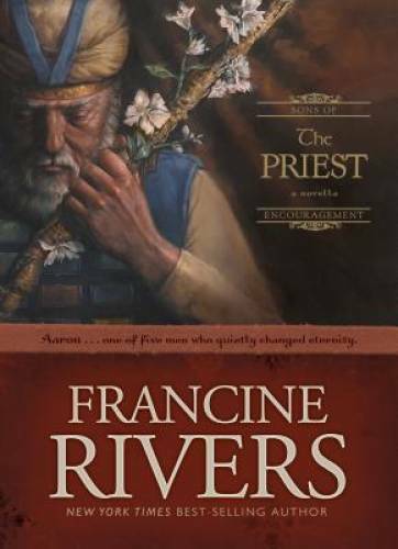 The Priest: Aaron (Sons of Encouragement Series #1) – Hardcover – GOOD