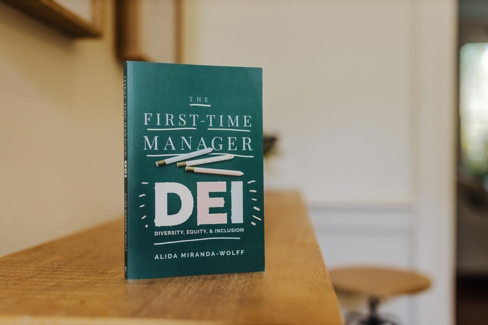 The First-Time Manager: DEI: Diversity, Equity, and Inclusion