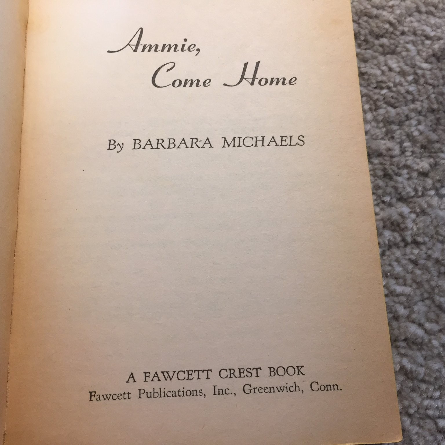 Ammie Come Home Barbara Michaels 1968 Fawcett Crest Gothic Romance Paperback
