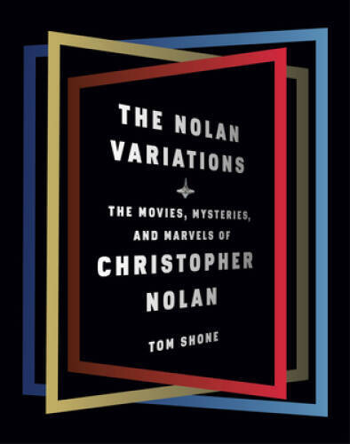 The Nolan Variations: The Movies, Mysteries, and Marvels of Christophe – GOOD