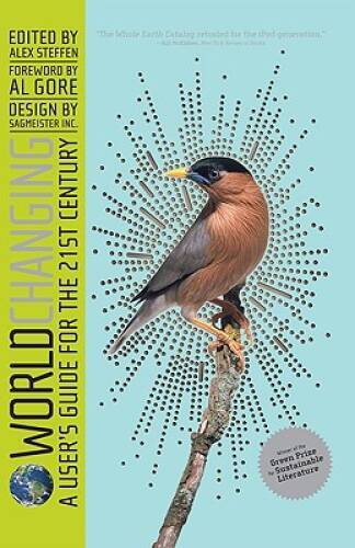 Worldchanging: A Users Guide for the 21st Century – Paperback – GOOD