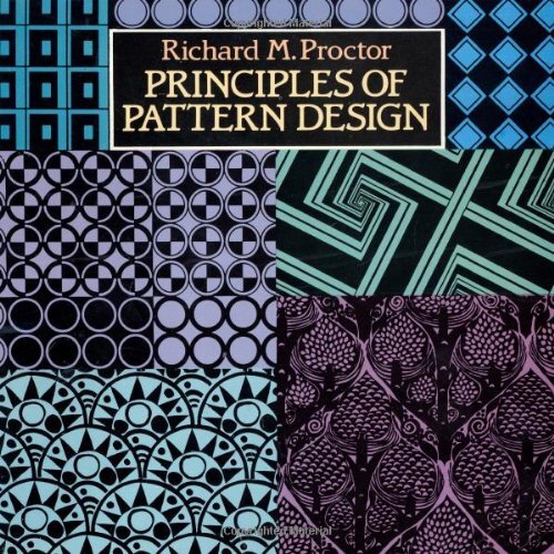 Principles of Pattern Design (Collections of Graphic Art in Dover Books) Procto