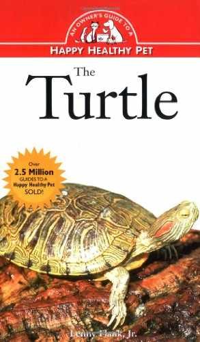 The Turtle: An Owner’s Guide to a – Hardcover, by Flank Jr. Lenny – Very Good