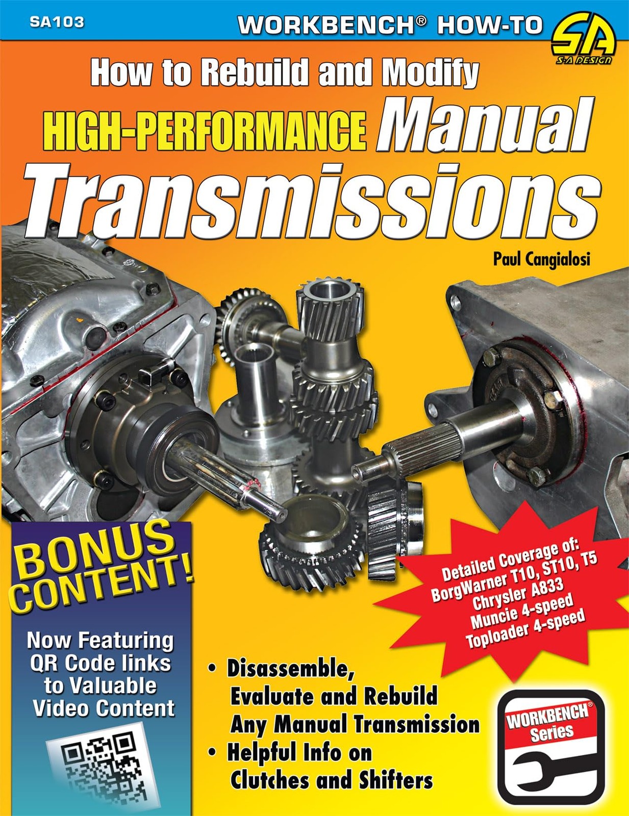 How to Rebuild and Modify High-Performance Manual Transmissions – by Cangialosi