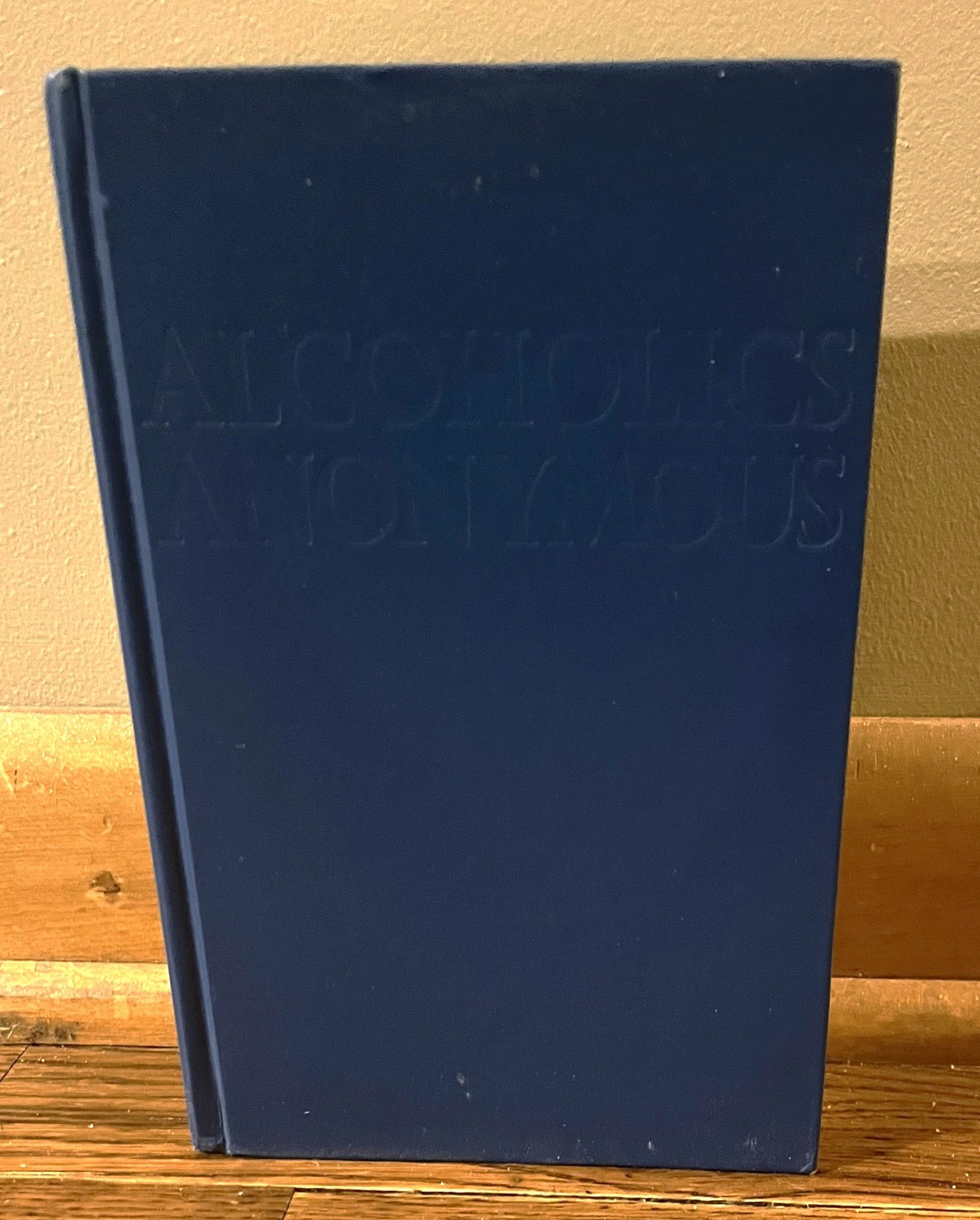 ALCOHOLICS ANONYMOUS-Fourth Edition, 38th Printing 2017-SUPERB HC w/Jacket!