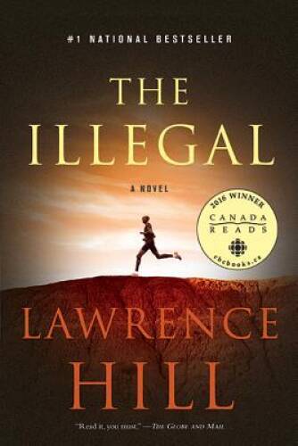The Illegal – Paperback By Hill, Lawrence – VERY GOOD