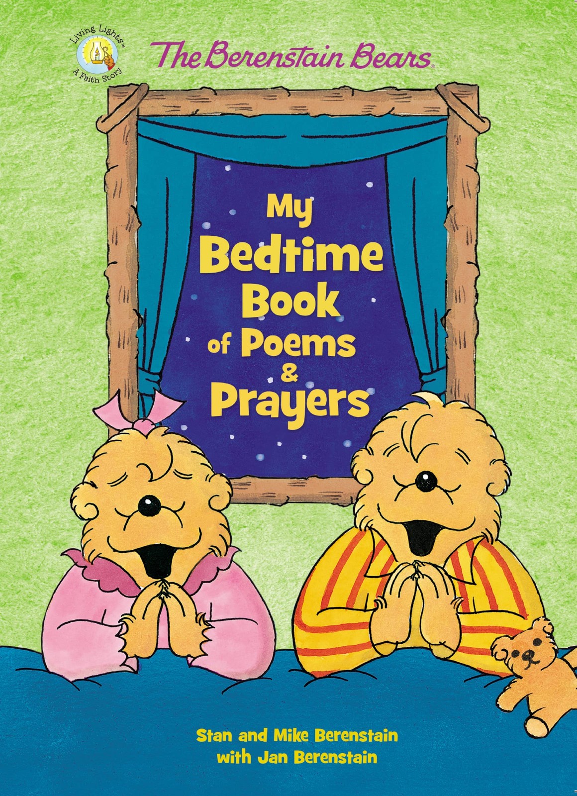 The Berenstain Bears My Bedtime Book of Poems and Prayers (Berenstain Bears/…