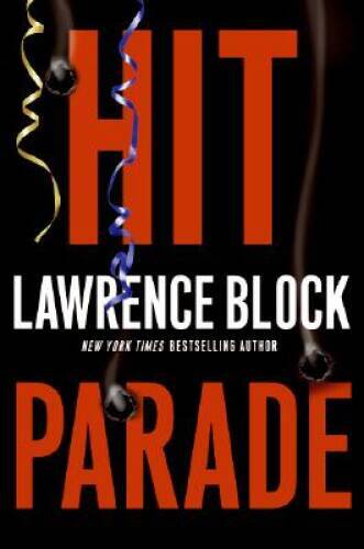 Hit Parade (John Keller Mysteries) – Hardcover By Block, Lawrence – VERY GOOD