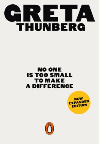 No One Is Too Small to Make a Difference – Paperback By Greta Thunberg – GOOD
