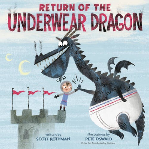 Return of the Underwear Dragon – Hardcover By Rothman, Scott – VERY GOOD