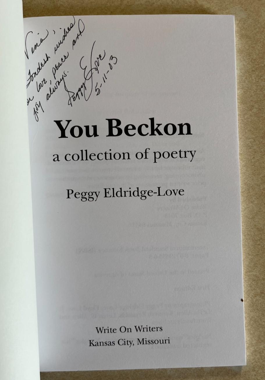 2002 You Beckon by Peggy Eldridge-Love-Author Inscribed & Signed 1st Edition
