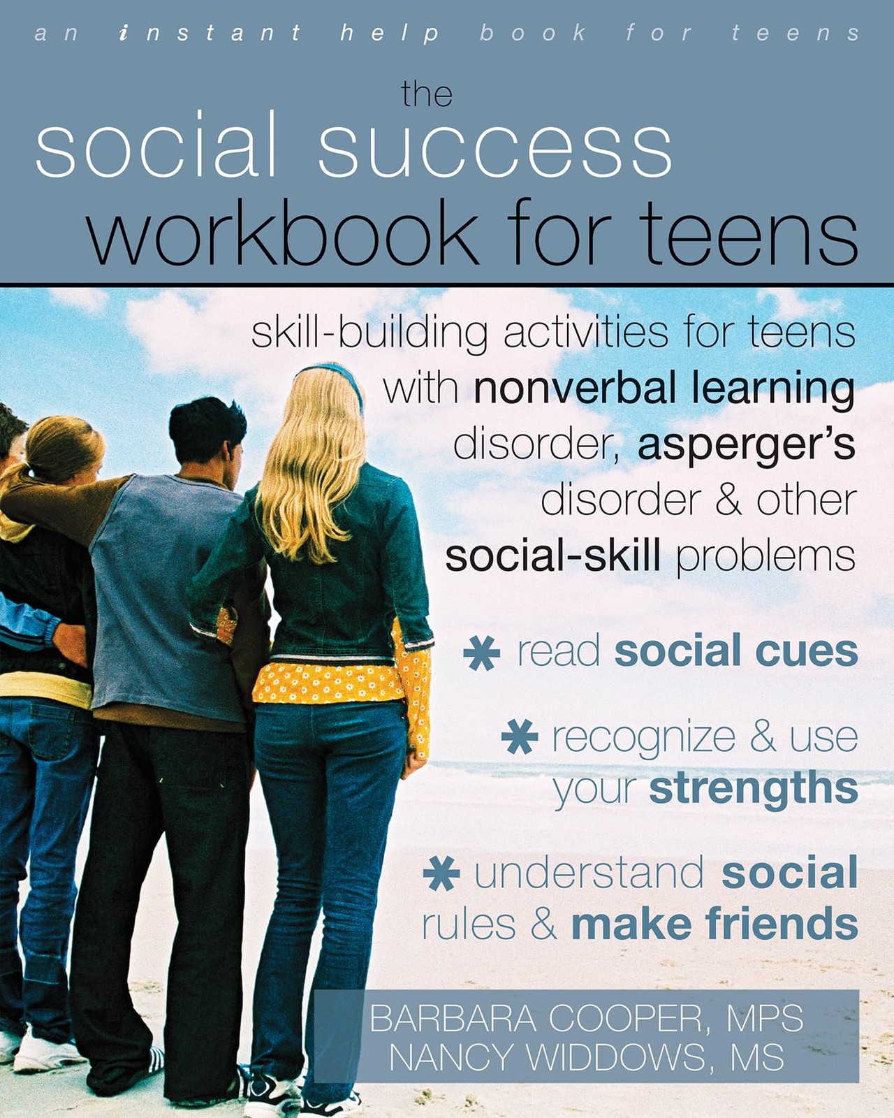 The Social Success Workbook for Teens: Skill-Building Activities for Teens w…