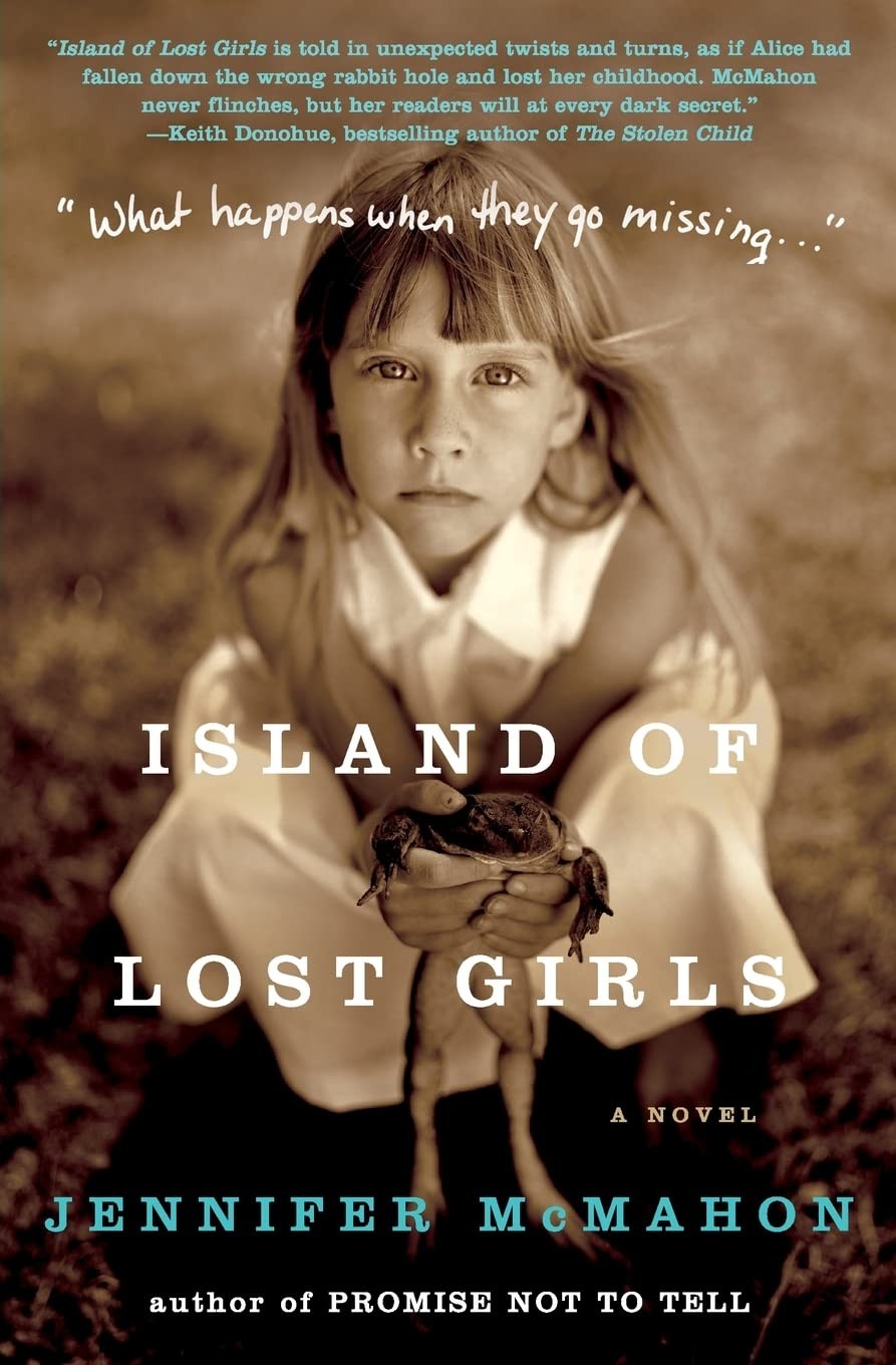 Island of Lost Girls: A Novel – paperback McMahon, Jennifer