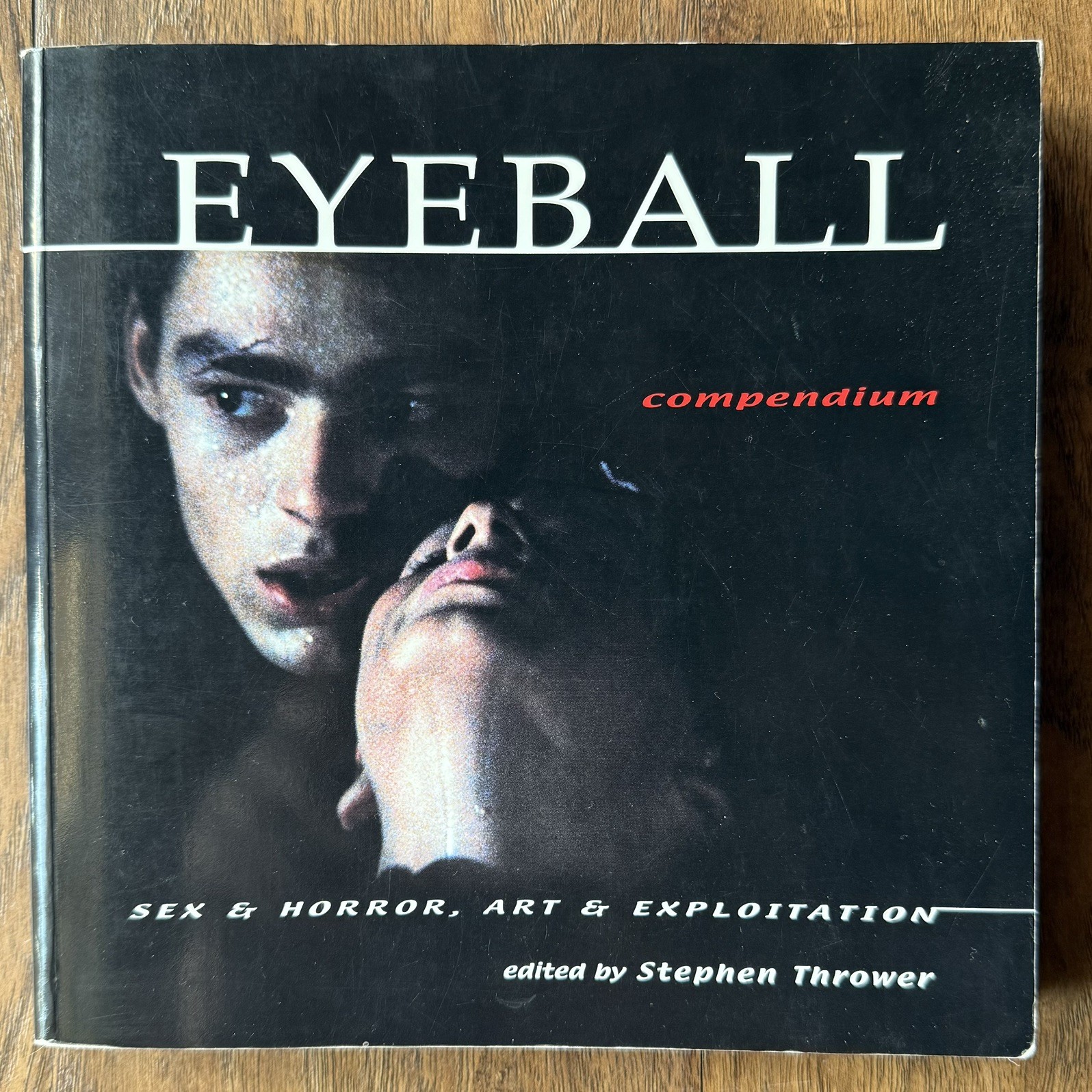 EYEBALL: Compendium (2015, Stephen Thrower, Fab Press) First Edition