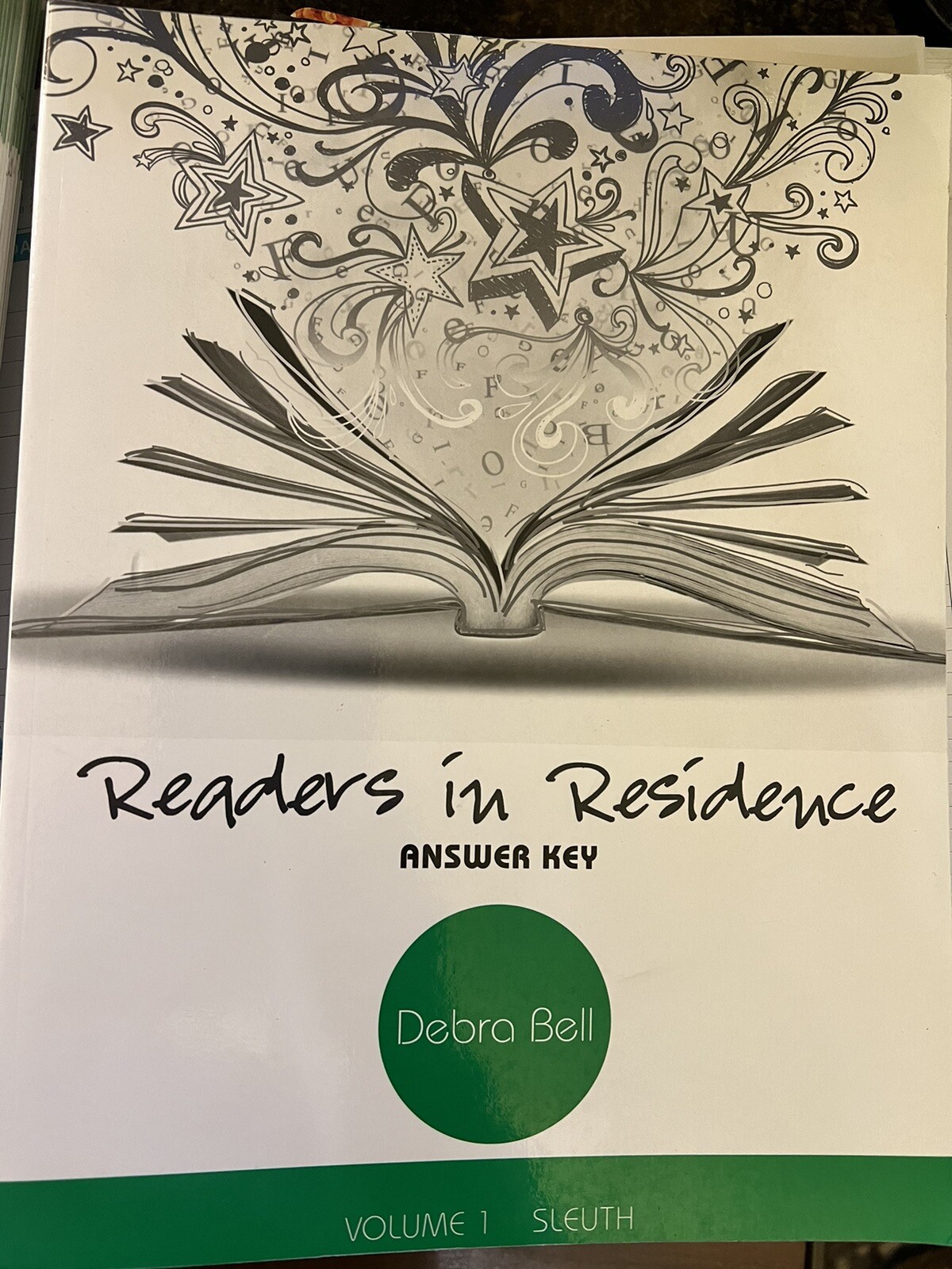 Readers in Residence All-in-one student text and workbook Vol. 1 by Debra Bell