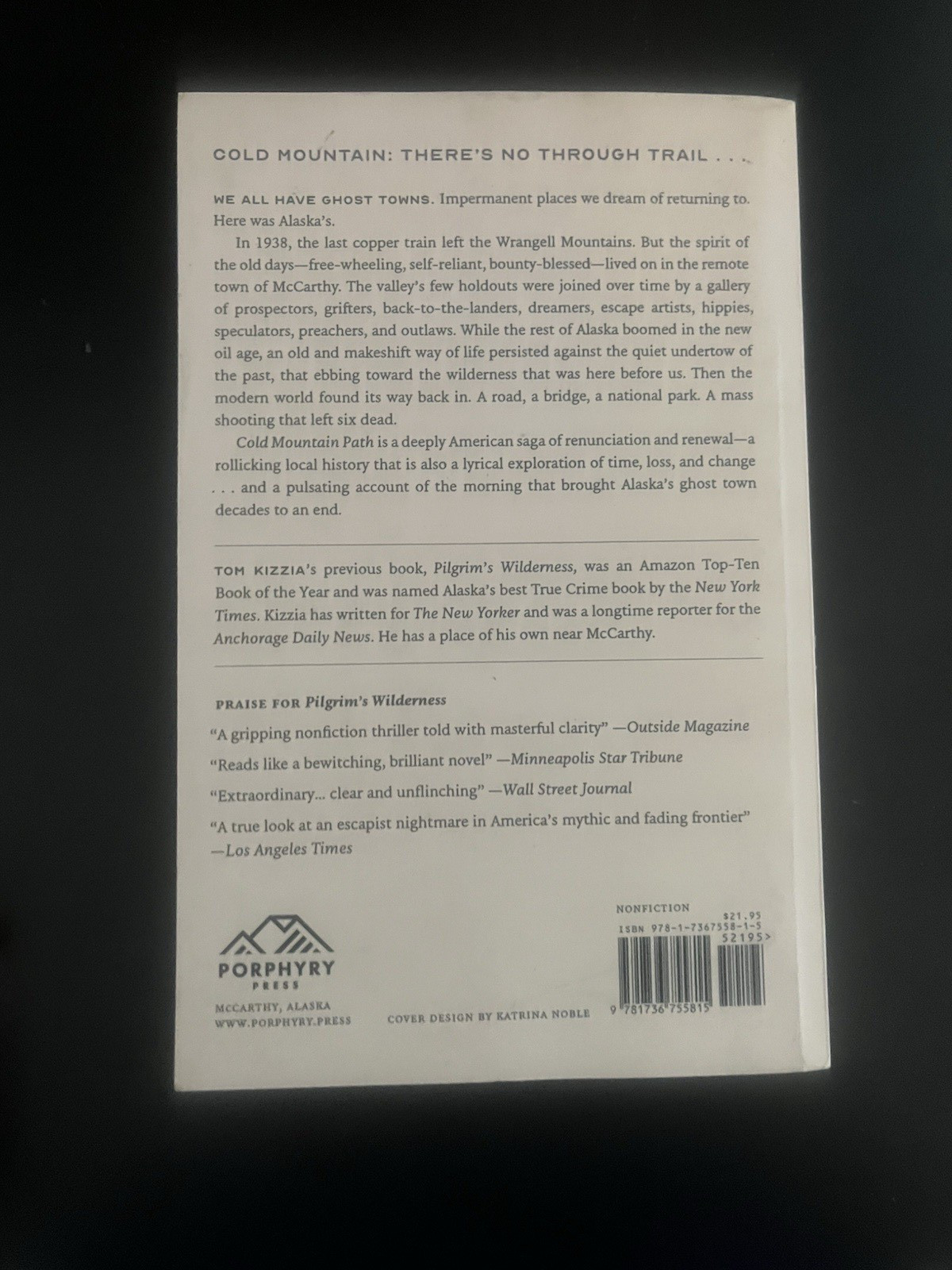 Cold Mountain Path by Tom Kizzia (2021, PB, G)