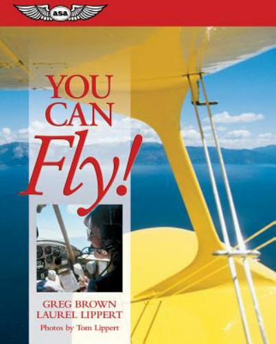 You Can Fly! by Greg Brown and Laurel Lippert (2004, Trade Paperback)