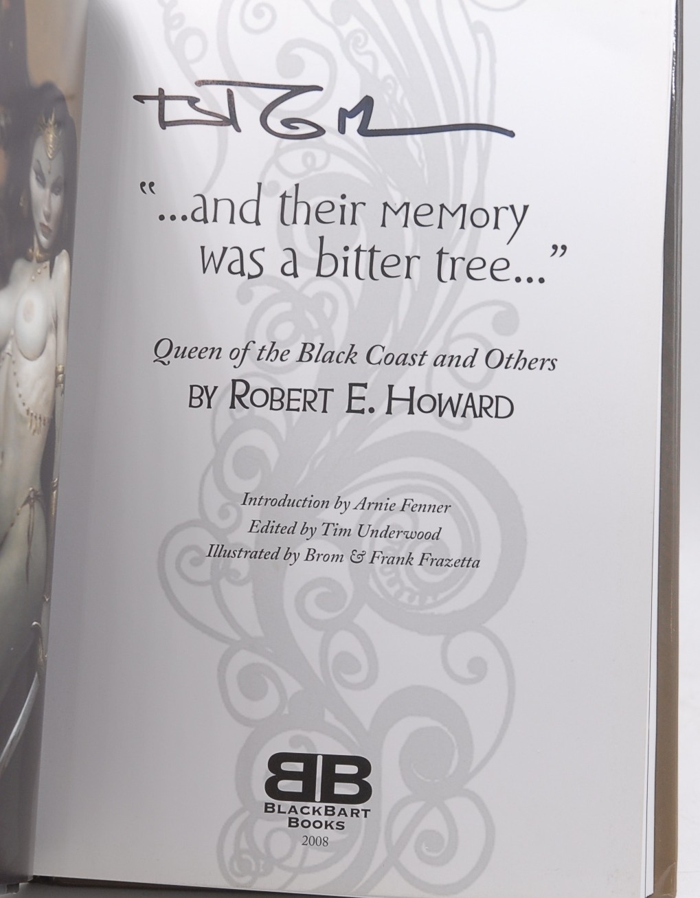 Signed First Edition Howard, Robert E – And Their Memory Was a Bitter Tree Under