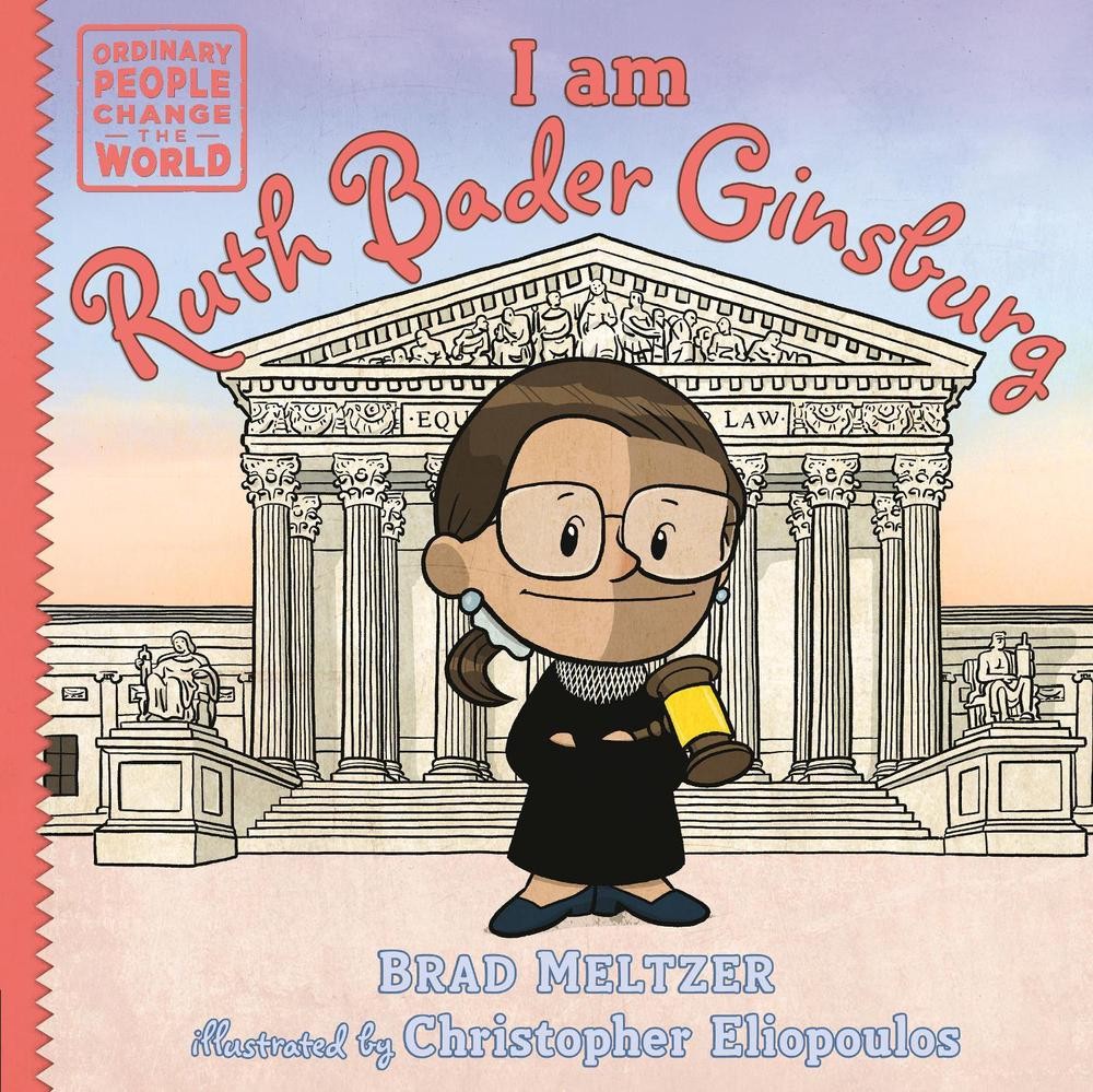 I am Ruth Bader Ginsburg by Brad Meltzer Hardcover Book