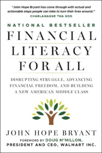 John Hope Bryant Financial Literacy for All (Paperback)