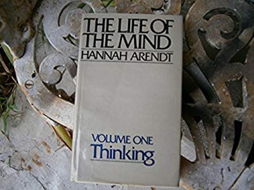 The Life of the Mind Hardcover Hannah Arendt