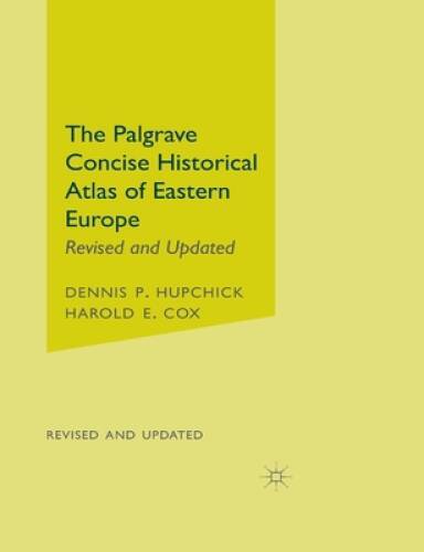 The Palgrave Concise Historical Atlas of Eastern Europe – Paperback – GOOD