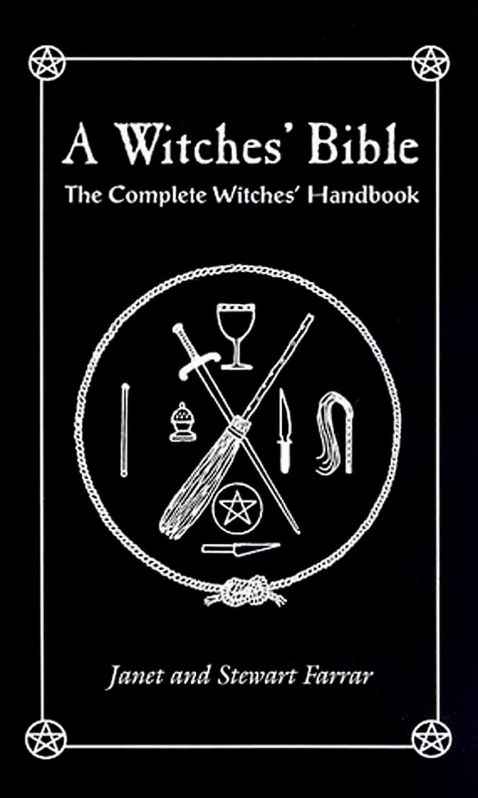 A Witches’ Bible: The Complete Witches’ Handbook