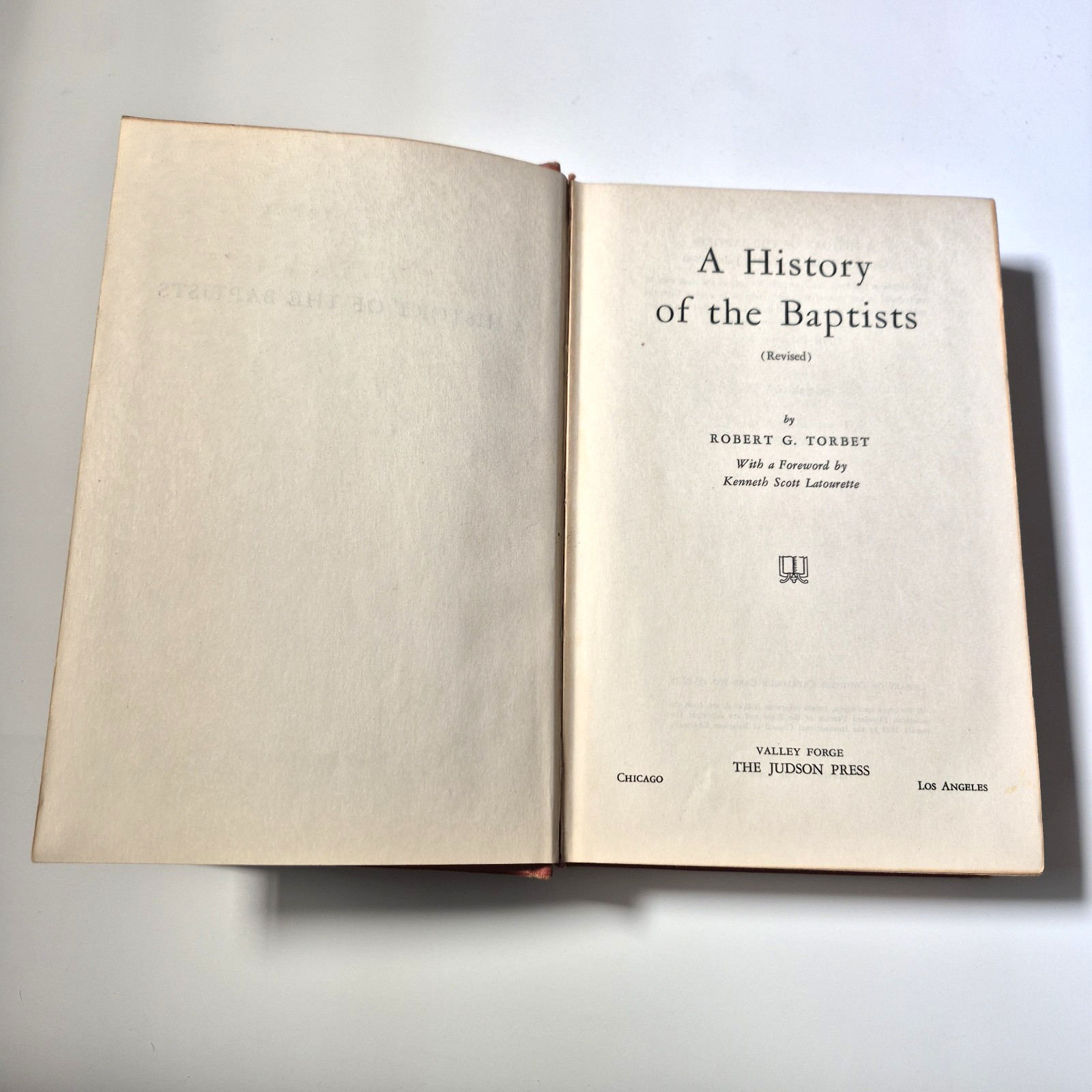 A History of the Baptists Robert G Torbet 1963 5th Printing HC Judson