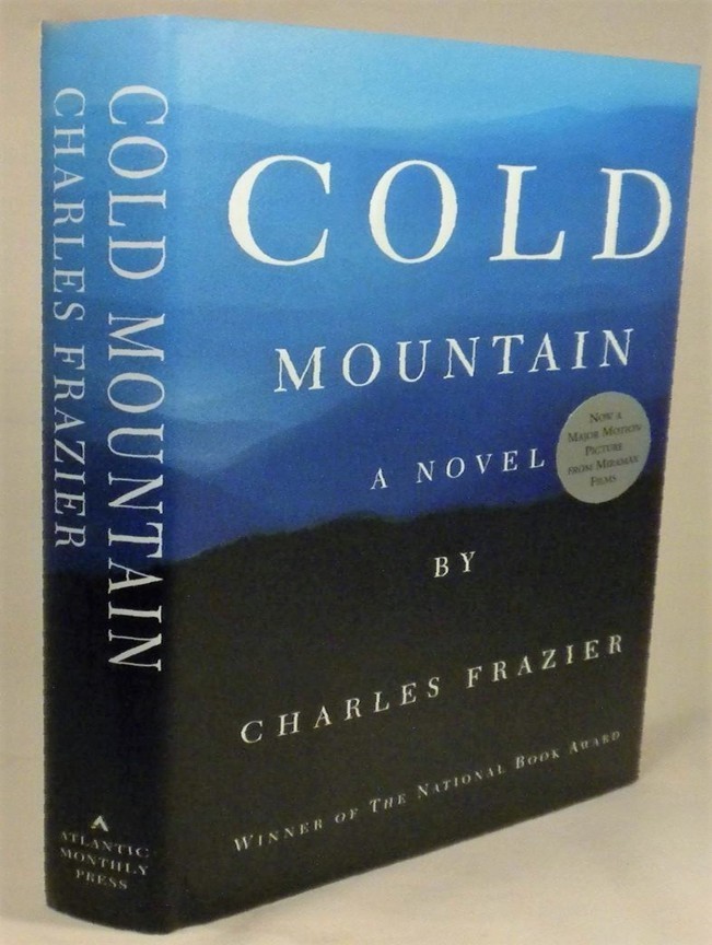 SIGNED Cold Mountain by Charles Frazier Signed Title Page Later Printing New
