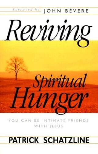 Reviving Spiritual Hunger: You Can Be Intimate Friends With Jes – GOOD
