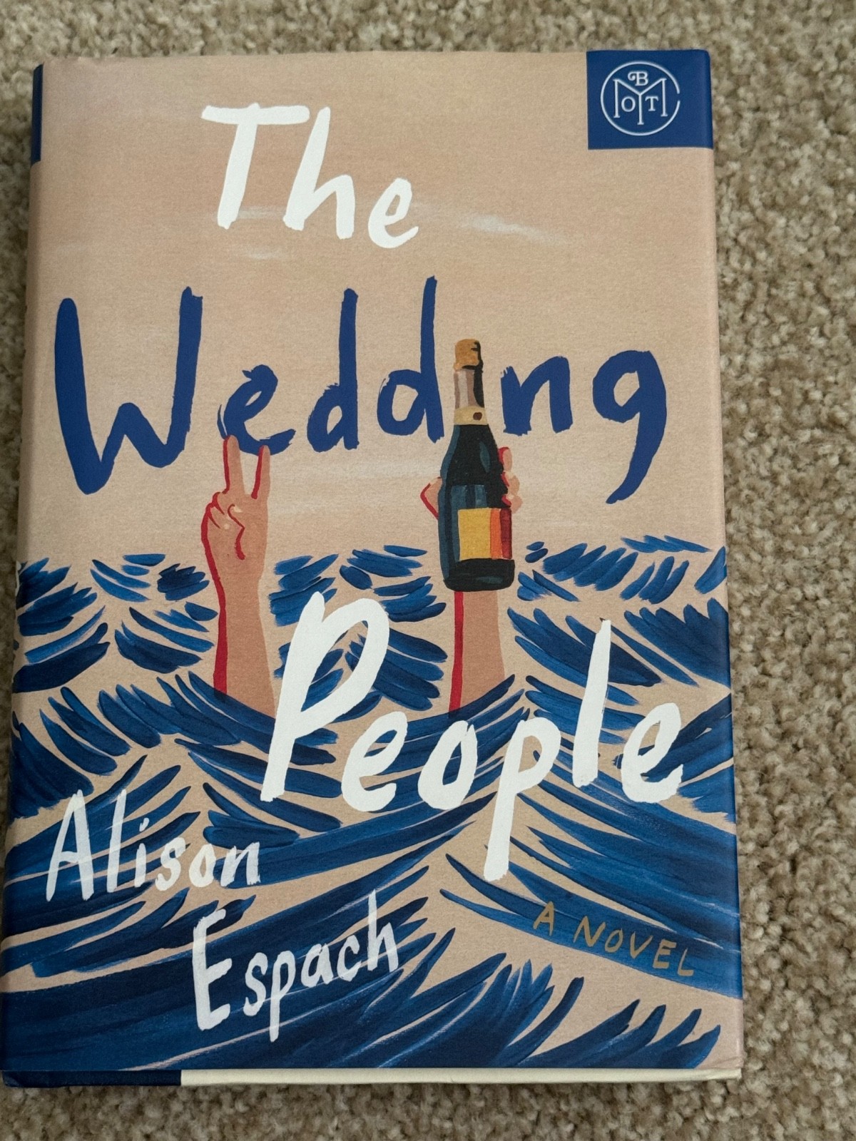 Wedding People : A Novel by Alison Espach (2024, Hardcover)