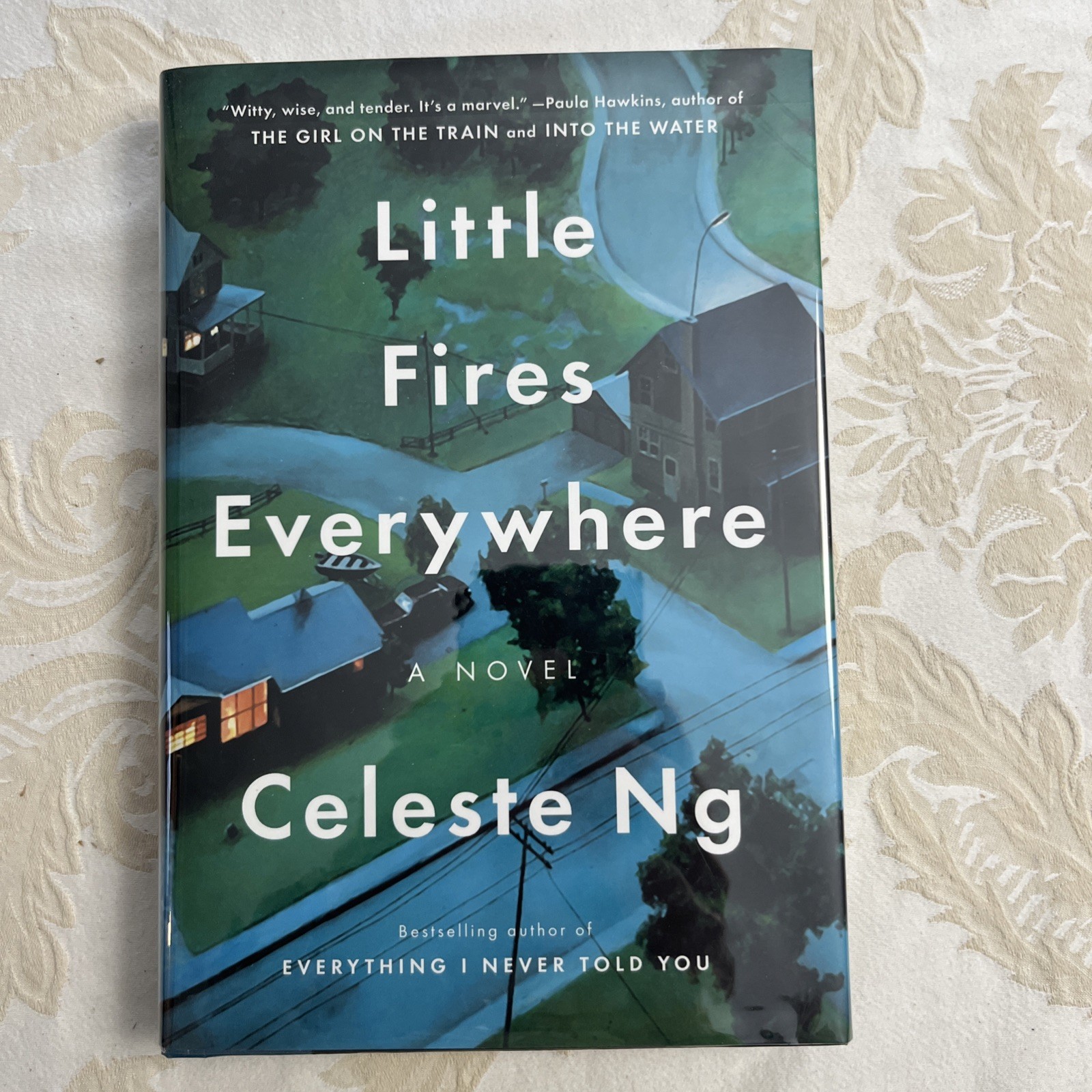 Little Fires Everywhere, Celeste Ng. Penguin Press 2017. Signed 1st Printing.
