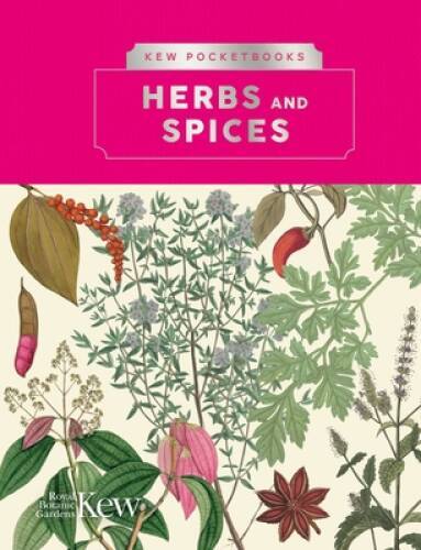 Kew Pocketbooks: Herbs and Spices – Hardcover – GOOD