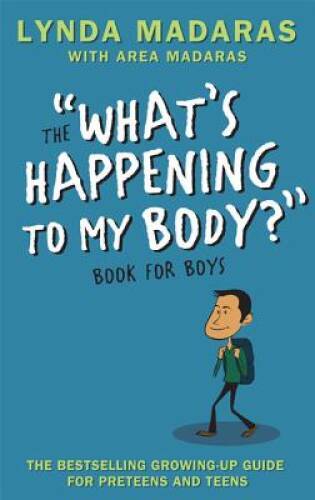 What’s Happening to My Body? Book for Boys: Revised Edition – Paperback – GOOD