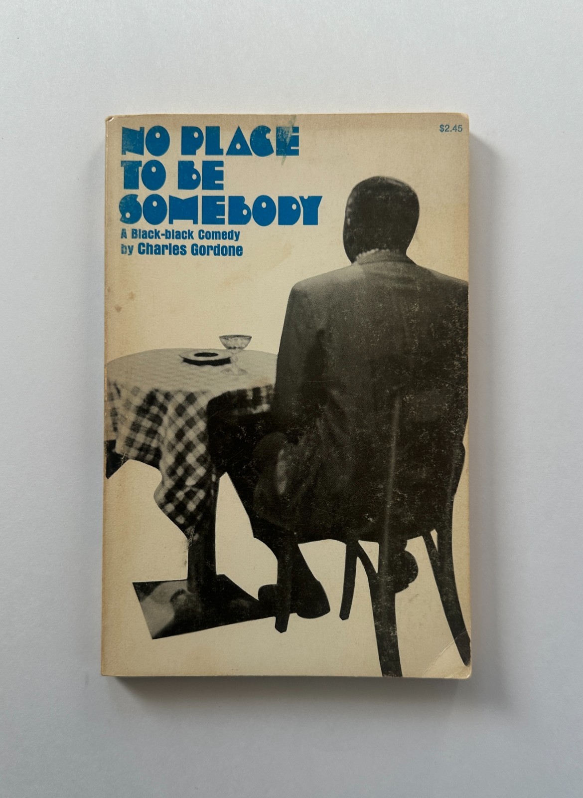 CHARLES GORDONE No Place to Be Somebody | 1968 Bobbs-Merrill Trade Paperback