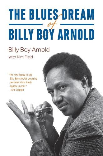 Kim Field Billy Boy Arn The Blues Dream of Billy Boy Arn (Hardback) (UK IMPORT)