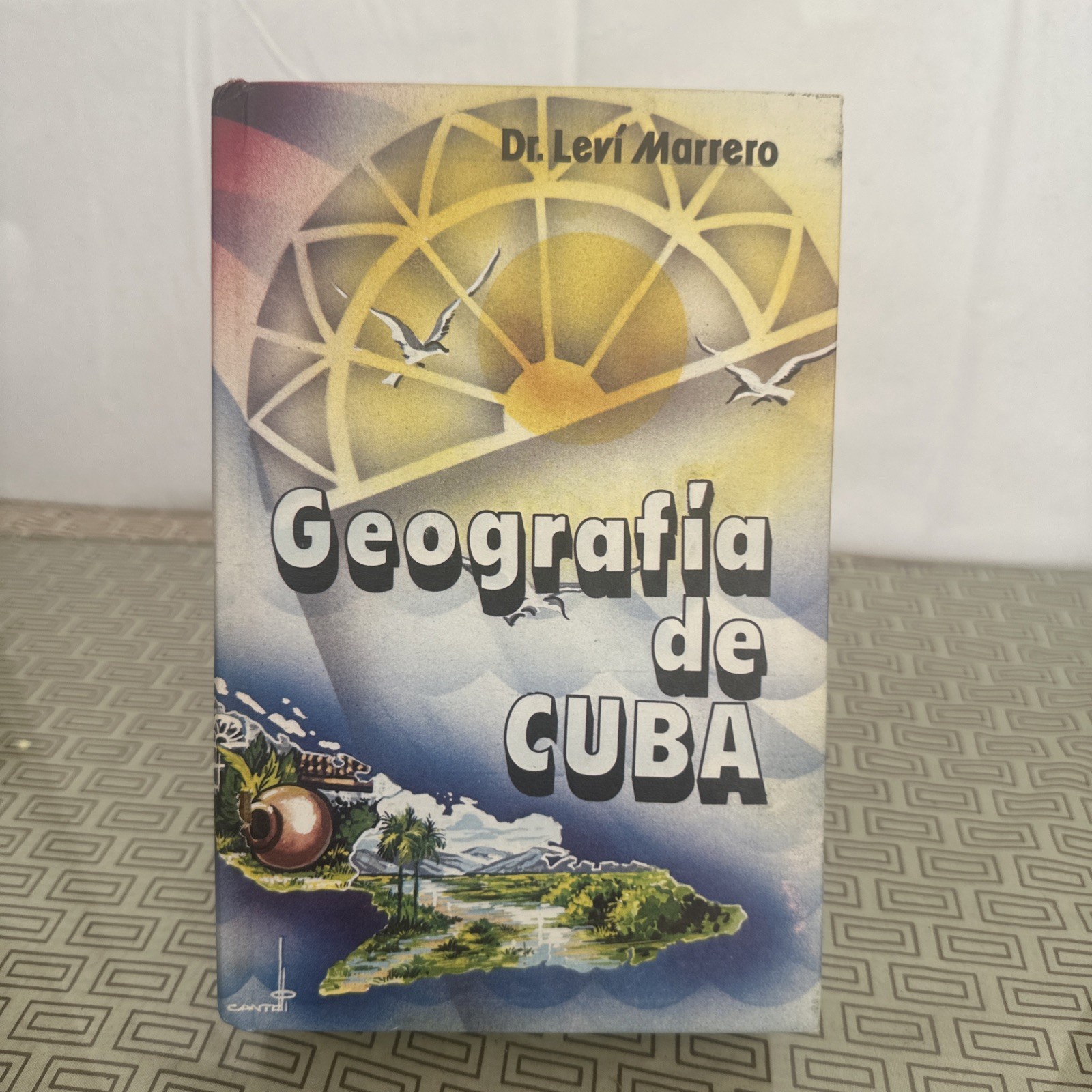 Geografia de Cuba Dr. Levi Marrero Book 1981 Hardcover
