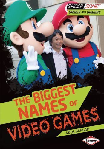 The Biggest Names of Video Games (ShockZone ™ ― Games and Gamers)