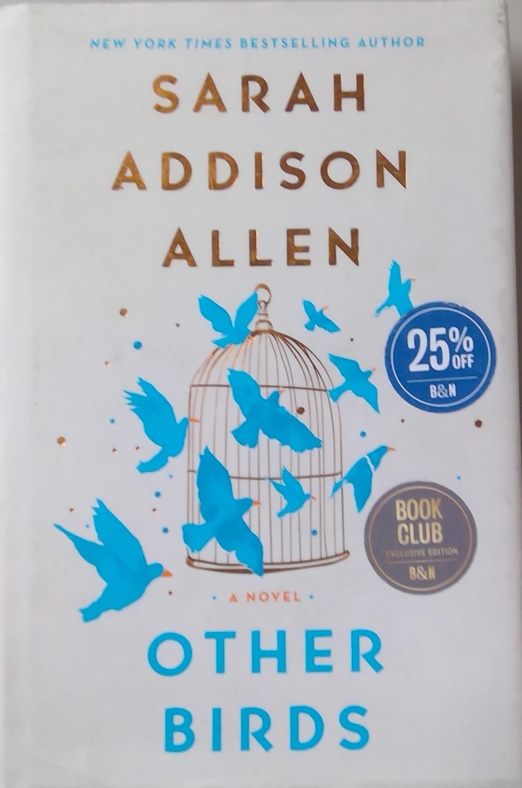Other Birds by Sarah Addison Allen – Barnes & Noble Exclusive Edition