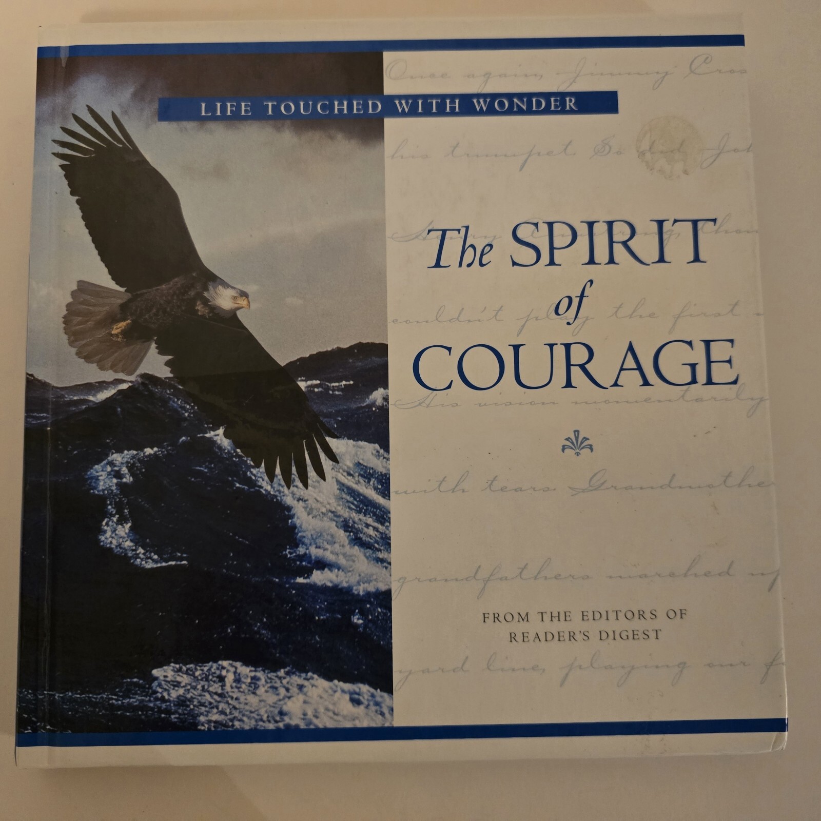 Book The Spirit Of Courage. Life Touched Eith Eonder, 2000 Hardcover 248 Pages